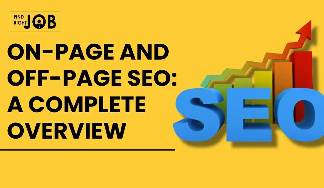 On-Page and Off-Page SEO