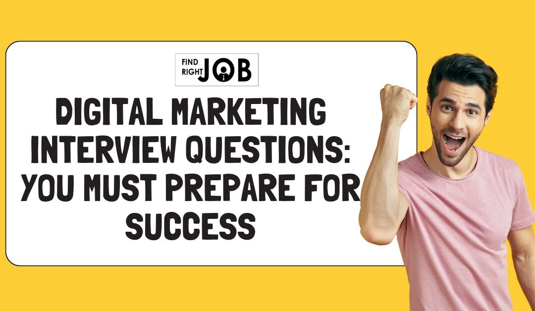 Digital Marketing Interview Questions