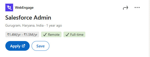 Salesforce Admin Job listing by WebEngage offering a salary of ₹1.4M/yr to ₹1.5M/yr, remote and full-time position in Gurugram, Haryana.